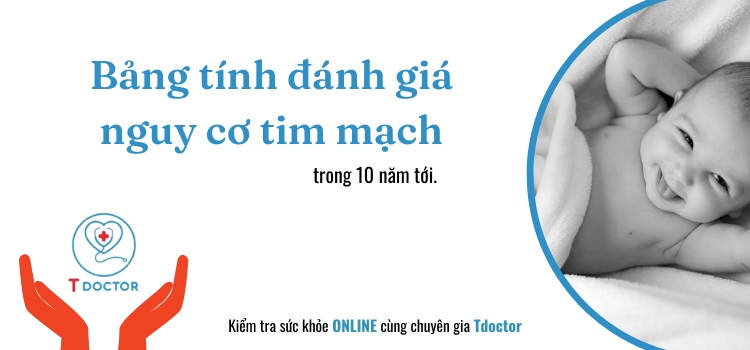 Bảng tính đánh giá nguy cơ tim mạch trong 10 năm tới